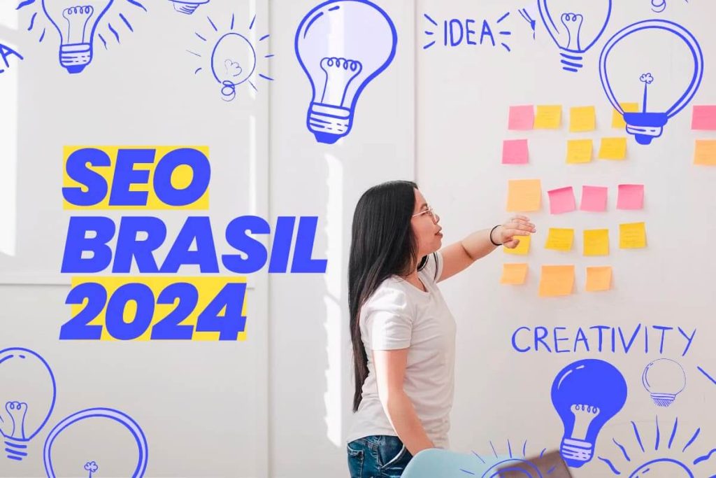 Fotografia de uma mulher colando post-its em um quadro branco. Nele está escrito "SEO Brasil 2024".