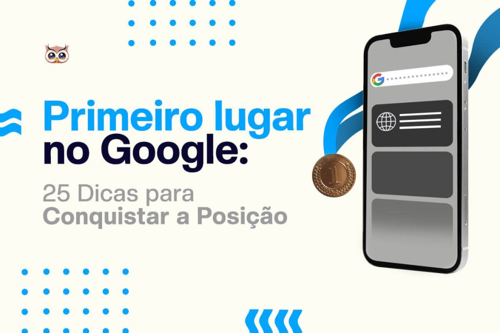 representação gráfica do blogpost sobre primeiro lugar no google