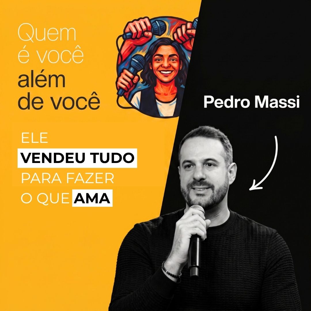 imagem de arte ilustrativa com Pedro Massi, segundo convidado do podcast você além de você